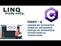 LINQ in C Net made easy - PART 2 OrderBy ThenBy GroupBy Codelligent