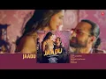Jewel Thief: Jaadu (Full Audio) | Saif Ali Khan | Jaideep A, Nikita D, OAFF, Savera, Raghav, Kumaar