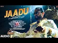 Download Lagu Jewel Thief: Jaadu (Full Audio) | Saif Ali Khan | Jaideep A, Nikita D, OAFF, Savera, Raghav, Kumaar