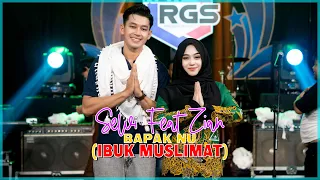 selvi ayunda feat zian bapak nu ibu muslimat official live music video 