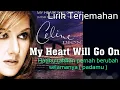 Download Lagu Celine Dion - My Heart Will Go On - Lyrics dan Terjemahan