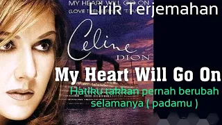 Download Celine Dion (My Heart Will Go On) - Lirik Dan Terjemahan MP3