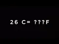 26 DEGREE CELSIUS TO FAHRENHEIT