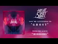 Her Last Sight - "Ghost"