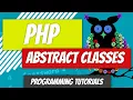Abstract Classes - PHP