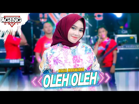 Download MP3 OLEH OLEH - Nazia Marwiana ft Ageng Music (Official Live Music)