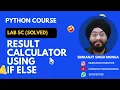 Lab 5c Result Calculator Python Solved Program Simranjit Singh Monga