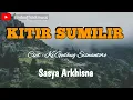 Download Lagu KITIR SUMILIR- SASYA ARKHISNA ( LIRIK)  KI GEDHUG SISWANTORO