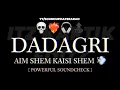 Download Lagu Dadagiri soundcheck I Aim kem kaisi shem name ka ye game he | dadagiri apun ki dadagiri |#LLOYDLEE