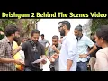 Drishyam 2 Behind The Scenes Drishyam 2 Making