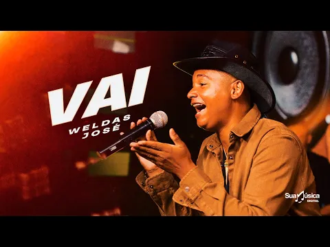Weldas - Vai (SUA MÚSICA) | CLIPE OFICIAL