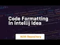 Code formatting in intellij idea