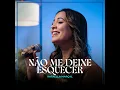 Não Me Deixe Esquecer