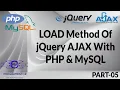 05 LOAD Method Of jQuery AJAX With PHP jQuery AJAX Tutorial Learn jQuery AJAX