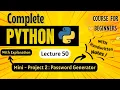 Mini Project 2 in Python Python Full course for Beginners Lecture 50