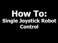 FTC Programming Basics Ep 1 Single Joystick Robot Control
