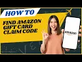How to Find Amazon Gift Card Claim Code I DOUBLE Z