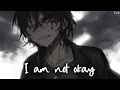 Download Lagu Nightcore - I Am Not Okay (Citizen Solider) - (Lyrics)