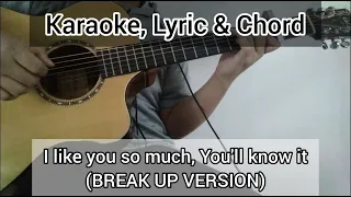 Download I like you so much, You'll know it (Break Up Song) - Ysabelle (Karaoke, Lyric \u0026 Chord) MP3