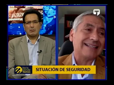 Hacia Dónde Vamos: Situación de seguridad