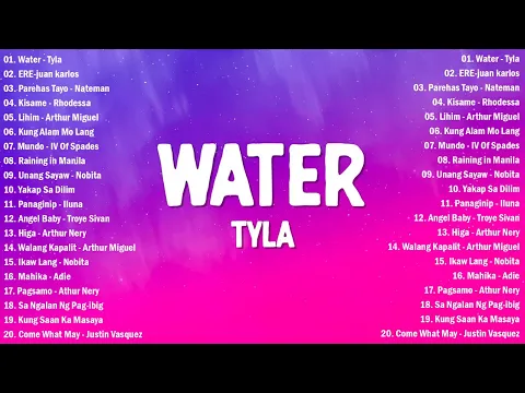 Download MP3 Tyla - Water (Lyrics) 💖 OPM New Trends 🙌 Top Hit Songs Playlist 2023