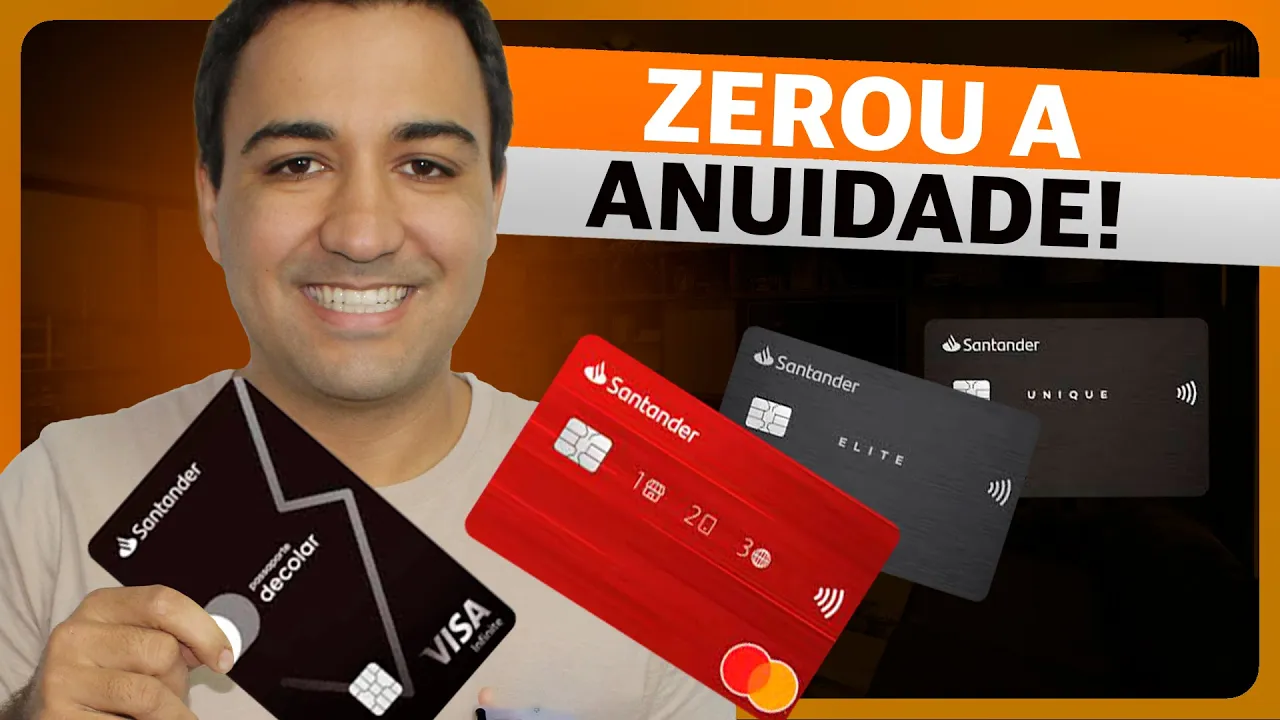LOUCURA SANTANDER! ISENTOU A ANUIDADE DOS CARTÕES. NÃO PERCA.