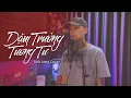 Download Lagu Dặm Trường Tương Tư - Dee Trần | Viết Long Cover | Mượn một cơn say để quên hết cơn đau này...