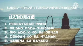 kumpulan lagu timur galau viral top hits dan terpopuler music 