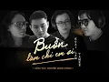 Lagu HOÀI LÂM x TAM KE | BUỒN LÀM CHI EM ƠI | St : Nguyễn Minh Cường | OFFICIAL MUSIC VIDEO
