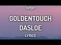 Download Lagu Dasloe - Goldentouch (Lyrics)