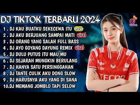 Download MP3 DJ TIKTOK TERBARU 2024 - DJ SEKECEWA ITU 🎵 DJ KAU BUATKU SEKECEWA ITU 🎵 DJ AKU BERJUANG SAMPAI MATI