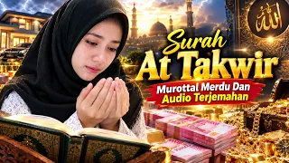 AL QURAN DAN AUDIO TERJEMAHAN, Penenang Stres, Pengantar Tidur, & Pelapang Rezeki, Surah At Takwir