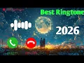 Best Ringtone 2026 Hindi Song Ringtone New Song Ringtone Mobile Phone Ringtone Incoming Ringtone