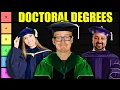 Doctoral Degree Tier List Doctorate Degrees RANKED