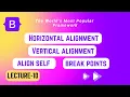 Horizontal Vertical Align Self Break Points-Bootstrap Knowledge