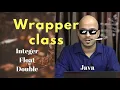 Wrapper Class Java Tutorial Telusko ft Navin Reddy