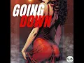 Going Down (2:42 AM) - Sir Silly