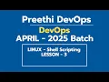 DAY - 8 DEVOPS BATCH APRIL 2025 LINUX SHELL SCRIPTING