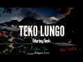 Download Lagu NDARBOY GENK - TEKO LUNGO (LIRIK)