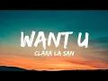 Download Lagu Clara La San - Want U [8D] 🎧︱Best Version
