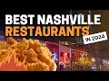 Nashville s Best Restaurants FOOD REVIEWS