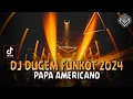 Download Lagu DJ DUGEM FUNKOT 2024 ‼️ PAPA AMERICANO X SURAT CINTA UNTUK STARLA ‼️ DJ NA OFFICIAL