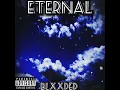 BLXXDED - ETERNAL