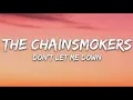 The Chainsmokers - Don t Let Me Down ft Daya Urgent