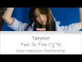 Download Lagu Taeyeon (태연) - Feel So Fine (날개) Colour Coded Lyrics (Han/Rom/Eng)