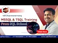 Best Training For MSSQL and TSQL - Step By Step
