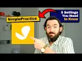 5 SimplePractice Settings I Wish I d Changed on Day One