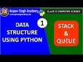 Data Structure Stack in Python - 1 Introduction Stack Operations Class 12 Computer Science