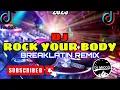 Download Lagu ROCK YOUR BODY BREAKLATIN REMIX DJ MICCO OFFICIAL 2K25 
