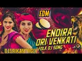 Download Lagu Endira Ori Venkati Edm New Dj Folk Song Mix Dj Srikanth Gly